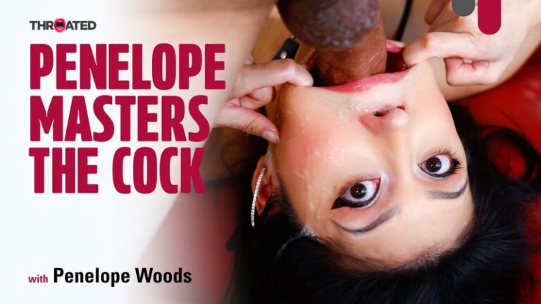 Penelope Masters the Cock