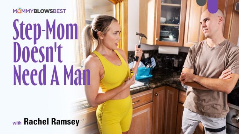 Step-Mom Doesn’t Need a Man